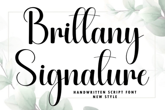 Brittany Signature: The Elegant Script Font for Your Brand