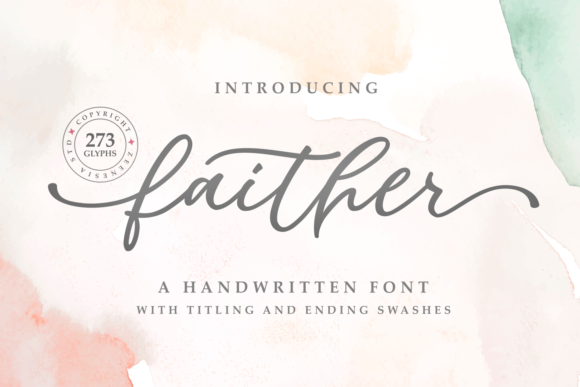 Faither Font: A Handwritten Script for Elegant Projects