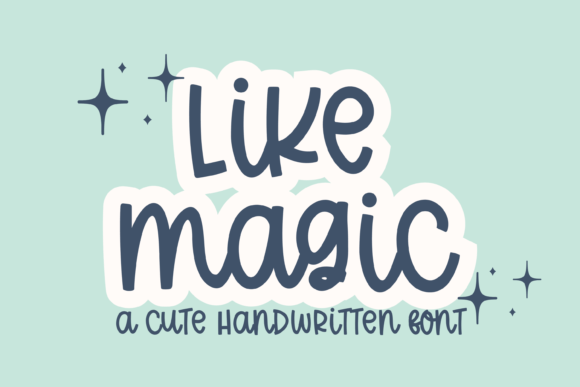 Like Magic: Crafting Warmth with a Handwritten Script Font