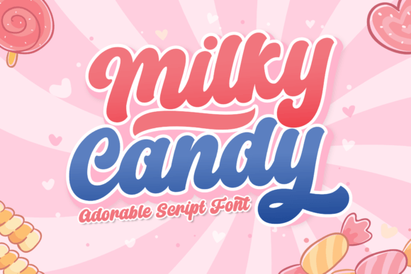 Milky Candy: A Sweet Script for Modern Design